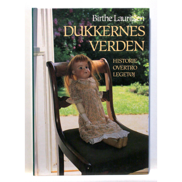 Dukkernes verden. Historie, overtro, legetøj