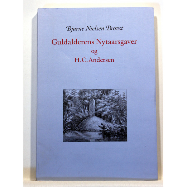 Guldalderens Nytaarsgaver og H.C. Andersen