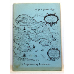 De go'e gamle dage i Augustenborg kommune