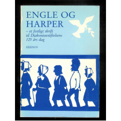 Engle og harper - et festligt skrift til Diakonissestiftelsens 125 års dag