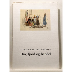 Hav, fjord og handel. En studie i handelsveje i Nordjylland i tiden indtil 1850