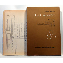 Den 4. våbenart. Hovedtræk af de europæiske modstandsbevægelsers historie 1939 - 1945