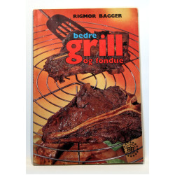 Bedre grill og fondue