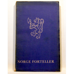 Norge forteller. Seksogtredve norske forfattere har ordet