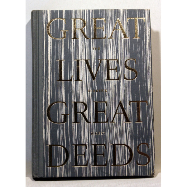 Great lives, great deeds