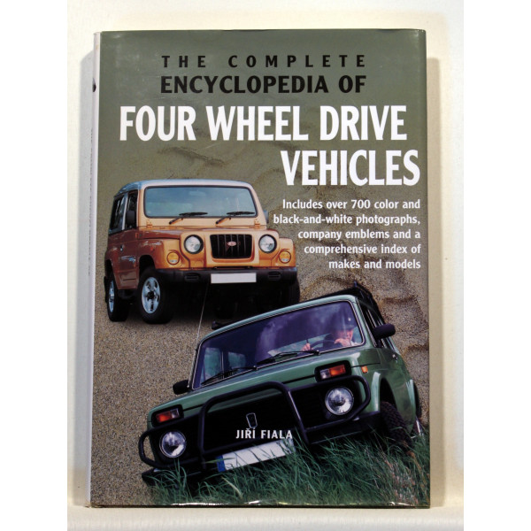 The complete encyclopedia of four wheel drive vehicles
