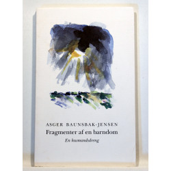 Fragmenter af en barndom. En husmandsdreng