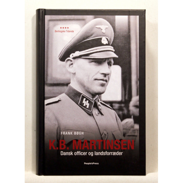 K.B. Martinsen. Dansk officer og landsforræder