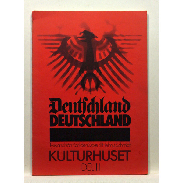 Deutschland Deutschland Tyskland från Karl Den Store till Helmut Schmidt