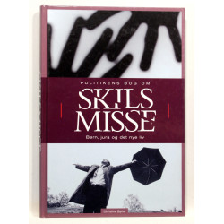 Politikens bog om skilsmisse - Børn, jura og det nye liv