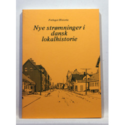 Nye strømninger i dansk lokalhistorie
