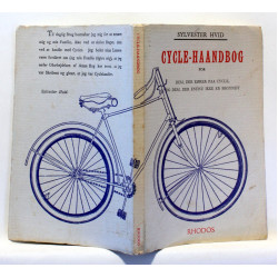 Cycle-Haandbog for dem, der kører paa Cycle, og dem, der endnu ikke er begyndt