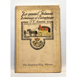 En gammel postmands erindringer og betragtninger