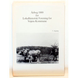 Årbog 1989 for Lokalhistorisk Forening for Vojens Kommune