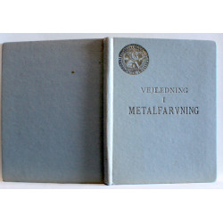 Vejledning i Metalfarvning