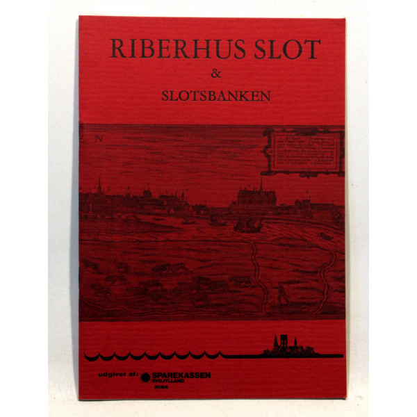 Riberhus Slot & Slotsbanken
