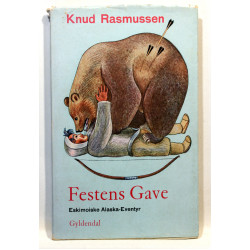 Festens gave. Eskimoiske Alaska-Eventyr