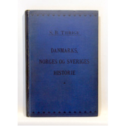 Mindre Lærebog i Danmarks, Norges og Sveriges Historie til Brug for de lærde Skoler