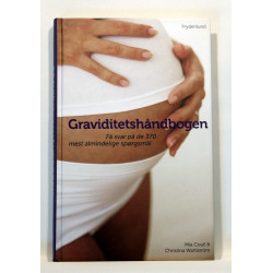 Graviditetshåndbogen - få svar på de 370 mest almindelige spørgsmål