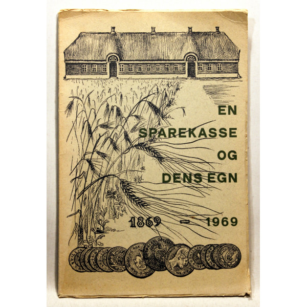 En Sparekasse og dens egn 1869-1969. Jubilæumsskrift for sparekassen for Nr. Nebel og omegn
