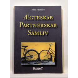 Ægteskab - partnerskab - samliv
