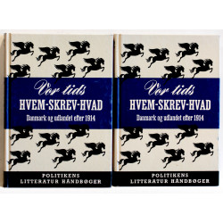 Vor tids hvem skrev hvad. Danmark og udlandet efter 1814. 1-2