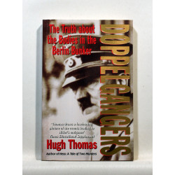 Doppelgangers. The Truth about the Bodies in the Berlin Bunker