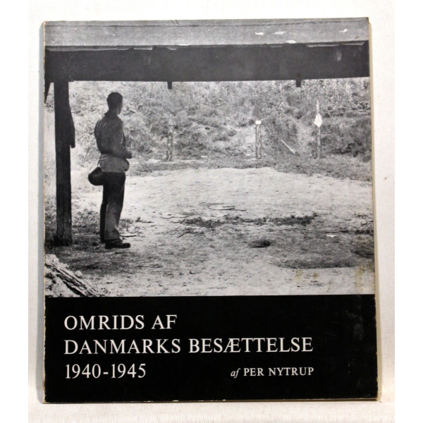 Omrids af Danmarks besættelse 1940-1945