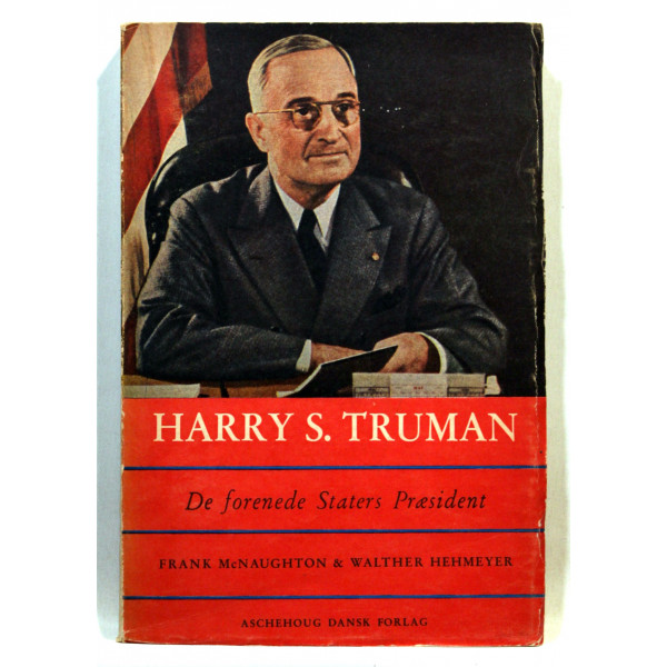 Harry Truman. De forenede staters præsident