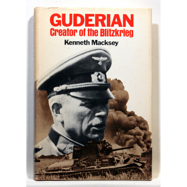 Guderian creator of the blitzkrieg