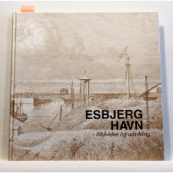 Esbjerg Havn - tilblivelse og udvikling
