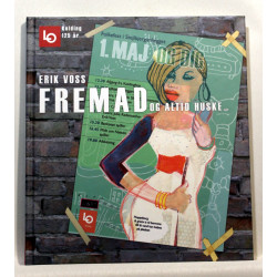 Fremad og altid huske...