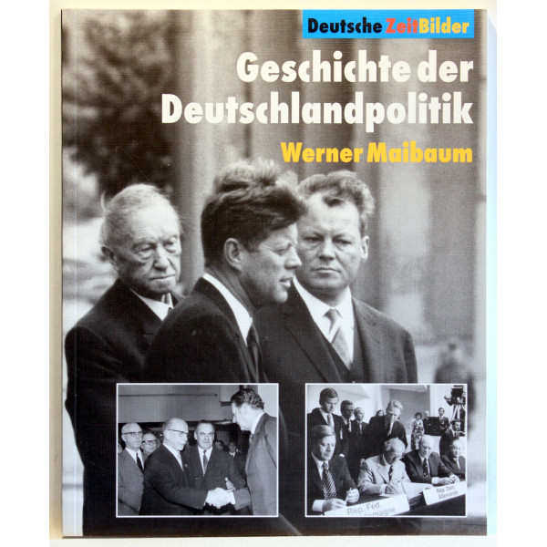 Geschichte der Deutschlandpolitik