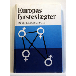 Europas fyrstehuse. En genealogisk nøgle