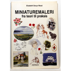 Miniaturemaleri fra teori til praksis