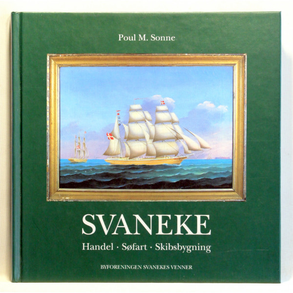 Svaneke. Handel-Søfart-Skibsbygning