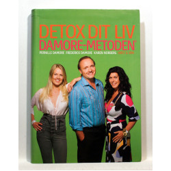 Detox dit liv. Damore-metoden