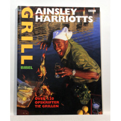 Ainsley Harriotts grillbibel