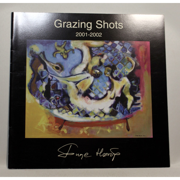 Grazing Shots 2001-2002