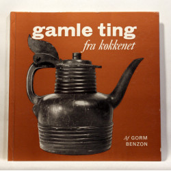 Gamle ting fra køkkenet