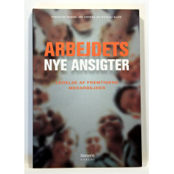 Arbejdets nye ansigter
