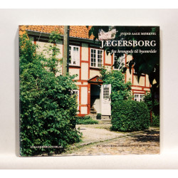 Jægersborg - fra krongods til byområde