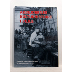 Arbejdernes kulturhistorie i Vejle