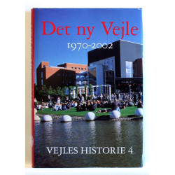 Det ny Vejle 1970-2002