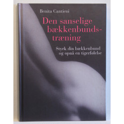 Den sanselige bækkenbundstræning