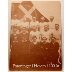 Foreninger i Hoven i 100 år