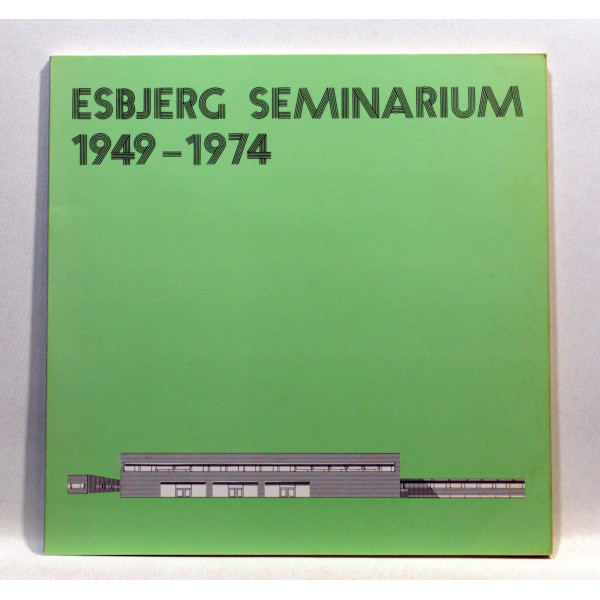 Esbjerg Seminarium 1949-1974