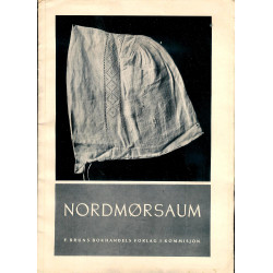 Nordmørsaum. 18 plansjer, 30 arbeidsteikningar