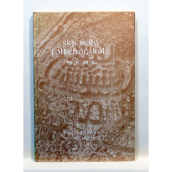 Skjeberg folkehøgskole 1876-1976