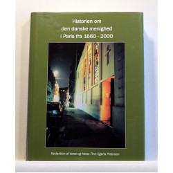 Historien om den danske menighed i Paris fra 1660-2000